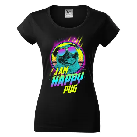 Dámské tričko I am happy pug