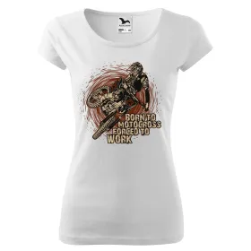 Dámské tričko Born to motocross