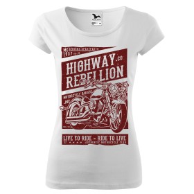 Dámské tričko Highway rebelion