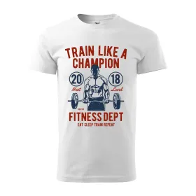 Pánské tričko Train Like A Champion
