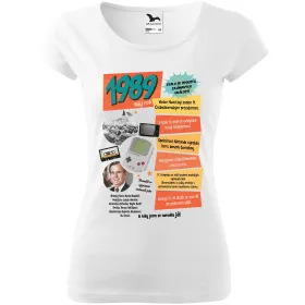 Dámské tričko k narozeninám 1989