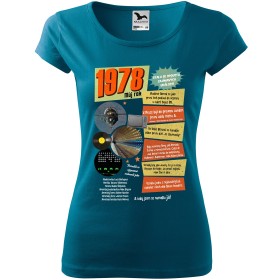 Dámské tričko k narozeninám 1978