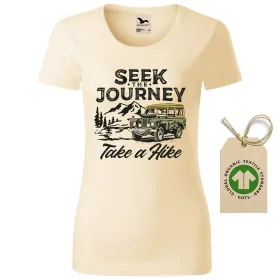 Dámské tričko Seek the journey - GOTS