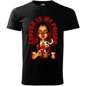 Pánské tričko Coffee is my poison