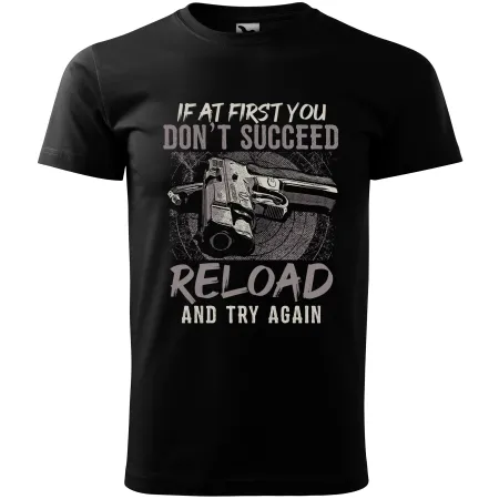 Pánské tričko If At First You Don't Suceed