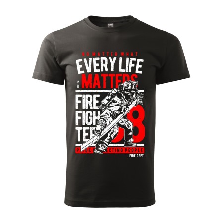 Pánské tričko pro hasiče Every Life Matters