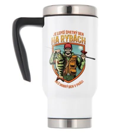 Termohrnek pro rybáře Lepší špatný den na rybách, než dobrý den v práci - 480 ml