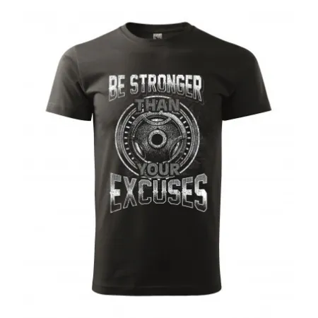 Pánské tričko Be stronger than your excuses - vel.XL - Černá