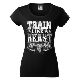 Dámské tričko Train like a beast - vel.M - Černá