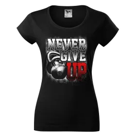 Dámské tričko Never give up