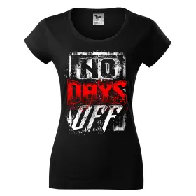 Dámské tričko No days off