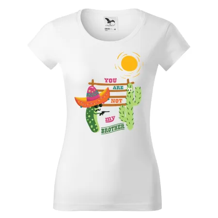 Dámské tričko You are not my brother