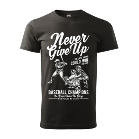 Pánské baseballové tričko Never give up