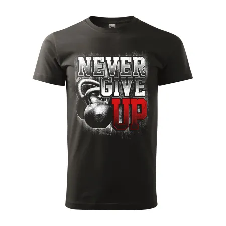 Pánské tričko Never give up