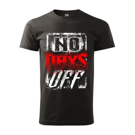 Pánské tričko No days Off