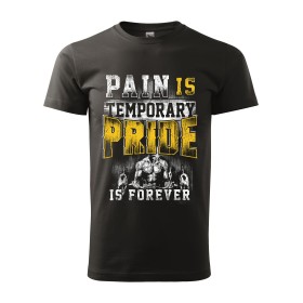 Pánské tričko Pain is temporary