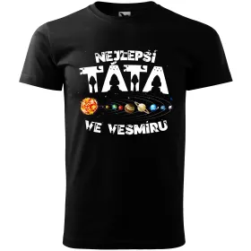 Pánské tričko Nejlepší táta ve vesmíru