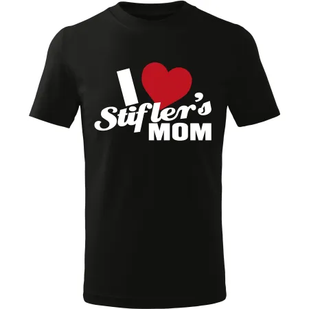 Pánské tričko I love Stiflers mom