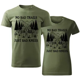 Trička pro páry No Bad Trails, Just Bad Knees – Dobrodružství bez výmluv