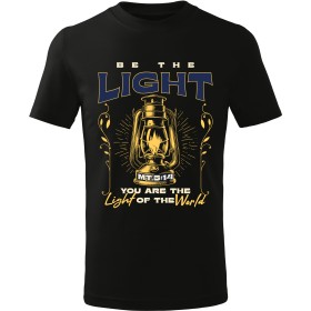 Tričko Be The Light
