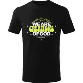 Tričko We Are Creations of God