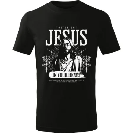Tričko You've Got Jesus In Your Heart
