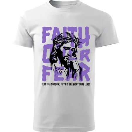 Tričko Faith Over Fear bílé