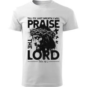 Tričko Praise the Lord