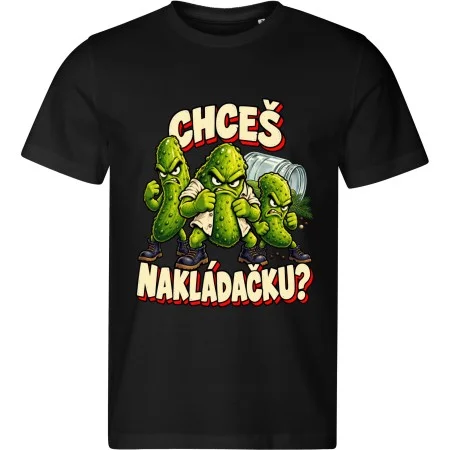 Pánské tričko Chceš nakládačku?