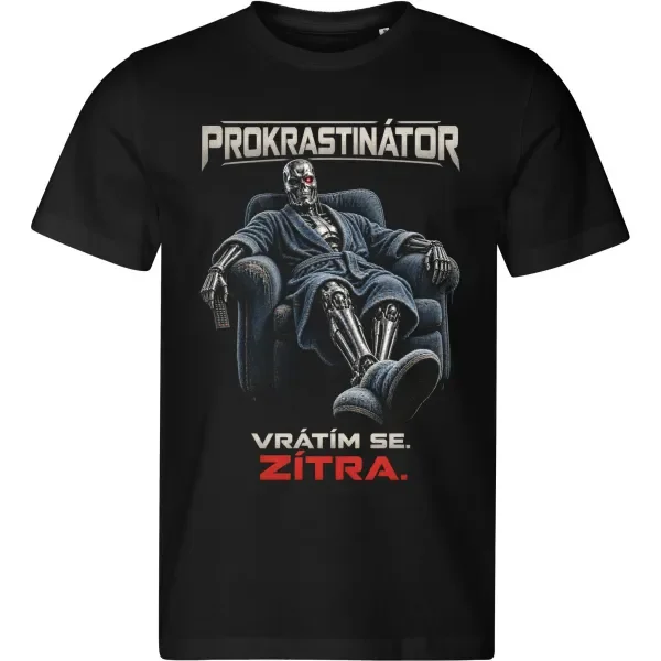 Pánské tričko Prokrastinátor – vrátím se zítra