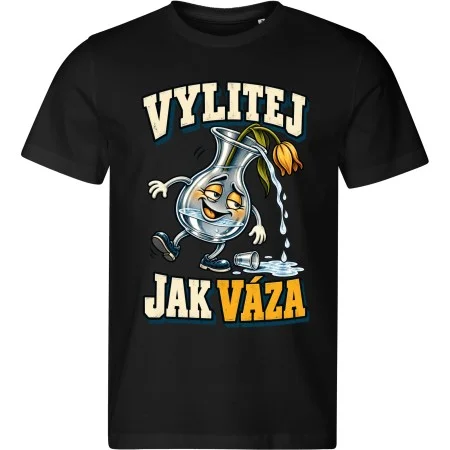 Pánské tričko Vylitej jak váza