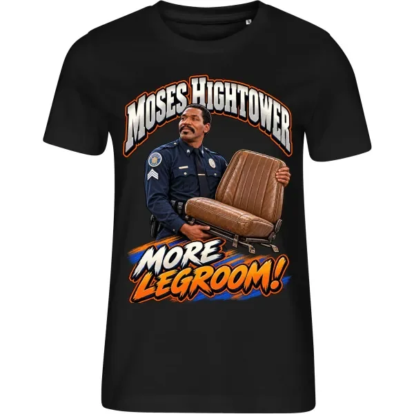 Dámské tričko Policejní akademie – Moses Hightower – More Legroom!