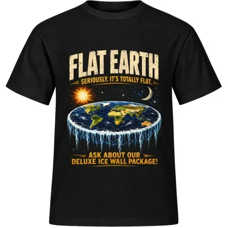 Unisex tričko JustATees – Flat Earth – okraj příběhu – samostatné tričko