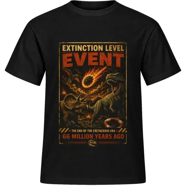 Unisex tričko JustATees – Dinosaur Exit – Extinction Level Event – samostatné tričko