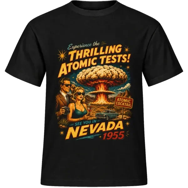 Unisex tričko JustATees – Atomic Tests Nevada – cocktail party – samostatné tričko