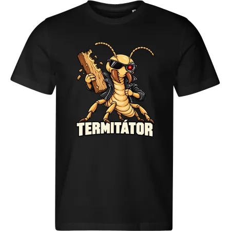 Pánské tričko Termitátor – termití akční hrdina