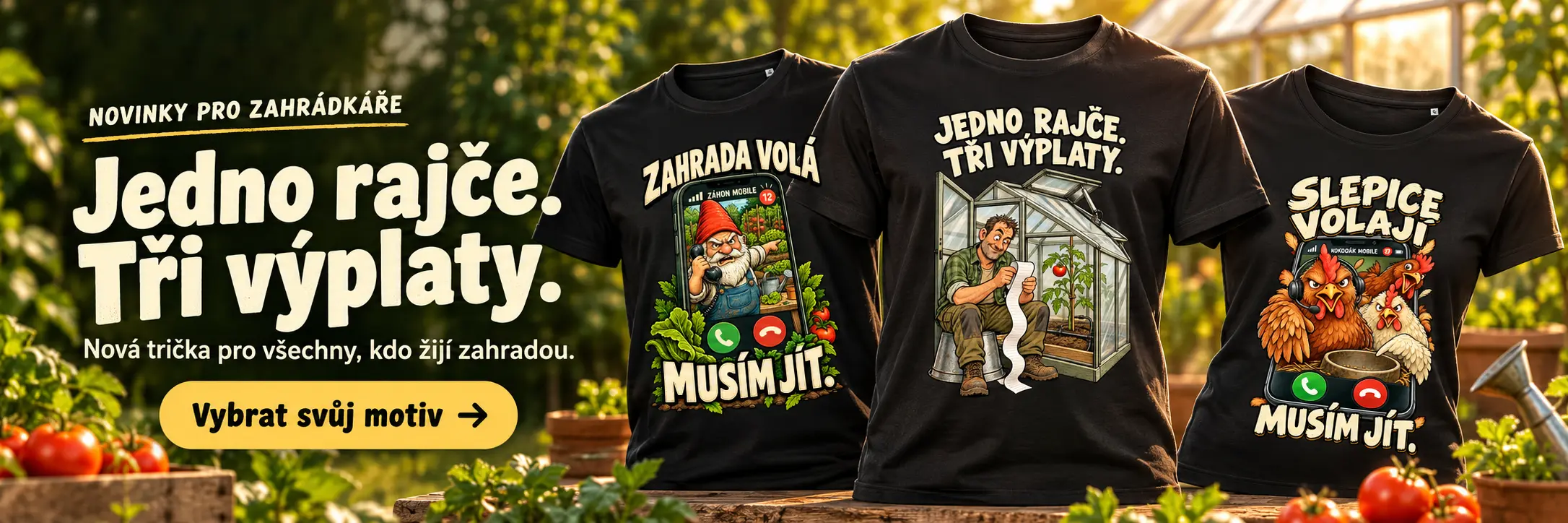 Nová trička pro zahrádkáře